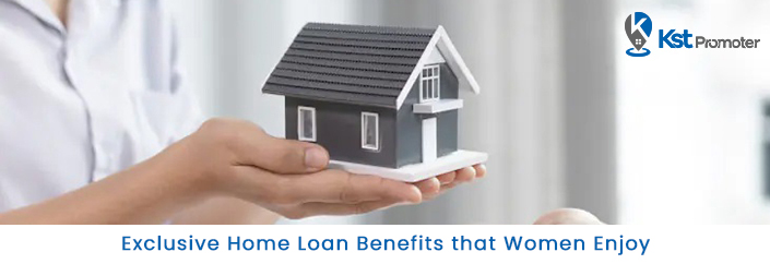 Exclusive Home Loan Benefits that Women Enjoy